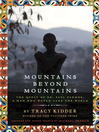 Cover image for Mountains Beyond Mountains (Adapted for Young People)